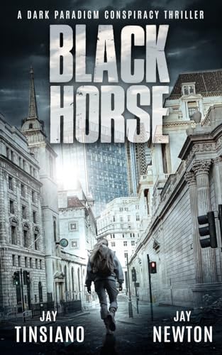 Black Horse — book three in the Dark Paradigm series